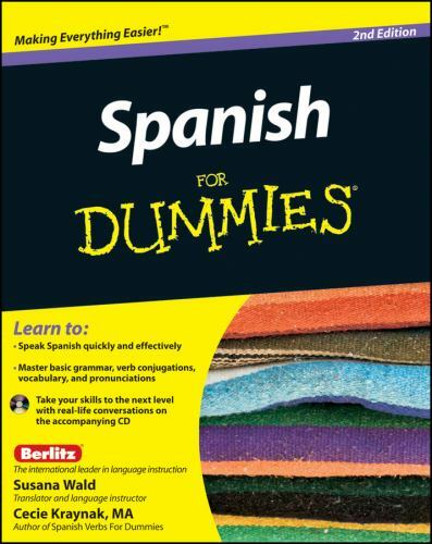 Spanish For Dummies by Wald, Susana, Kraynak, Cecie