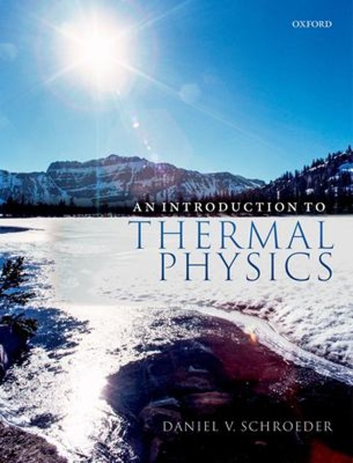 An Introduction to Thermal Physics Hardcover Daniel V. Schroeder