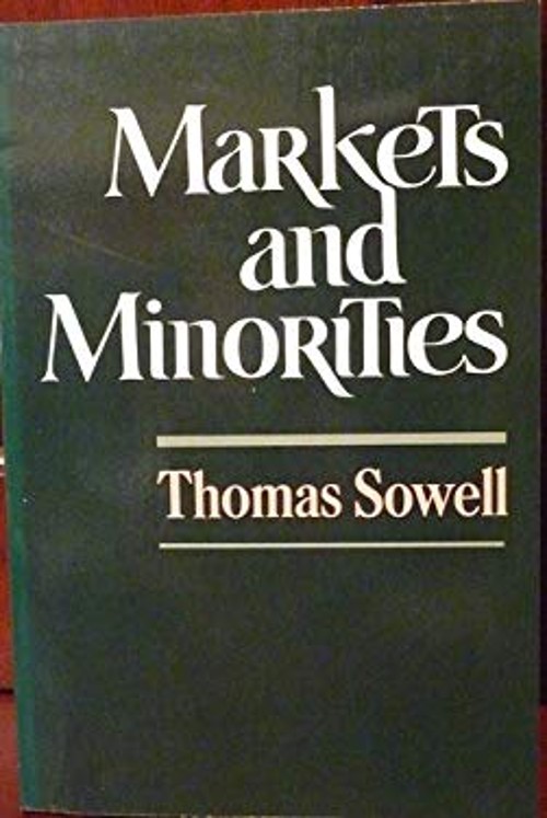 Markets and Minorities Paperback Thomas Sowell