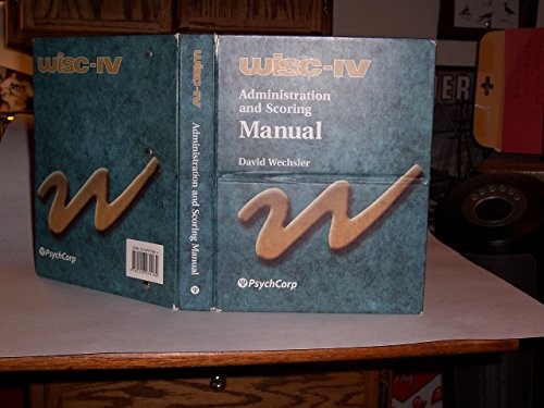 WISC-IV ADMINISTRATION AND SCORING MANUAL (WECHSLER By David Wechsler EXCELLENT