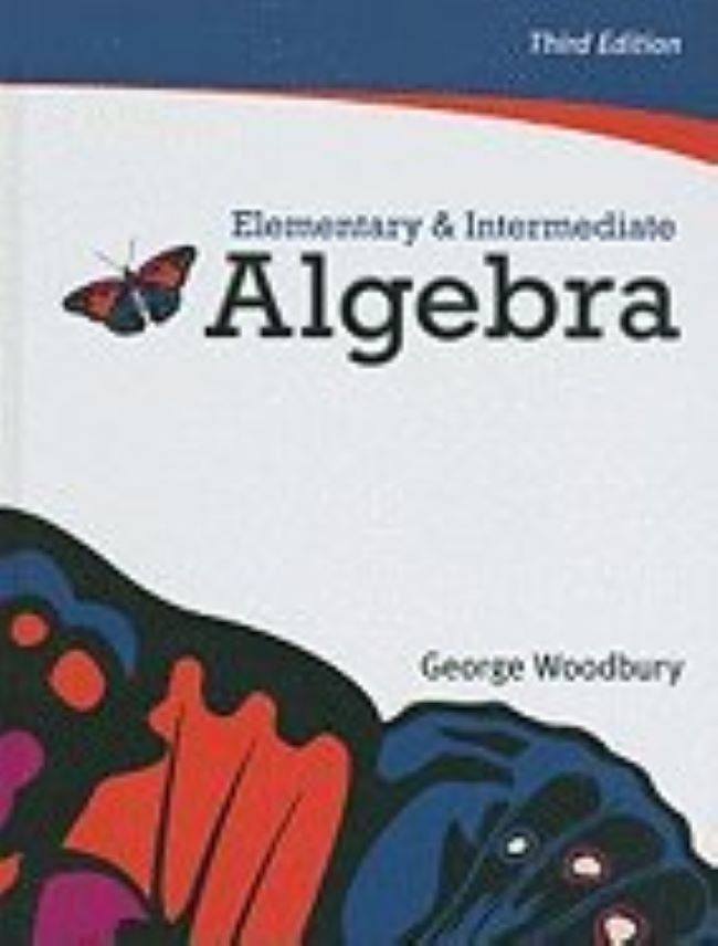 Elementary Algebra George Woodbury Hardcover Textbook College Mathematics