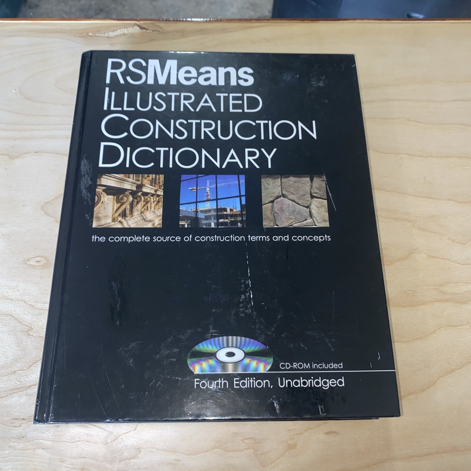 RSMeans Illustrated Construction Dictionary, with Free Interactive CD-ROM: The C
