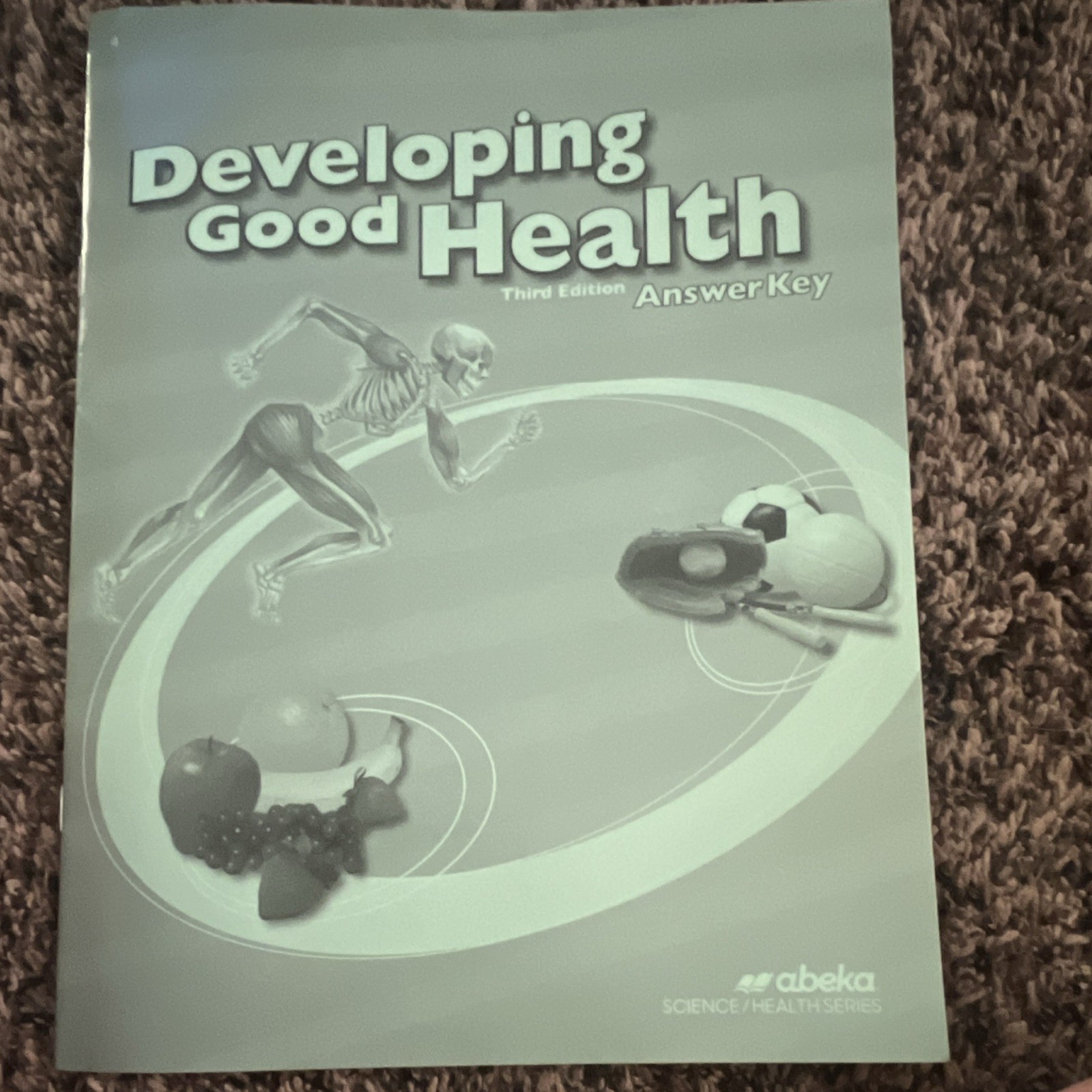 Abeka Developing Good Health Answer Key 3rd Edition Health Education Kaplan