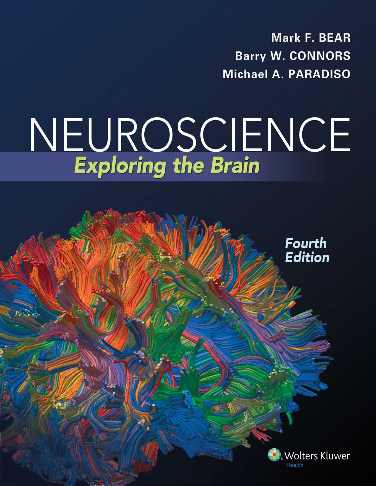 Neuroscience: Exploring the Brain, Fourth Edition