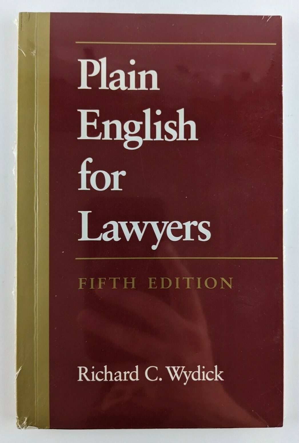 Plain English for Lawyers, Fifth Edition by Richard C. Wydick 2005 – Unused