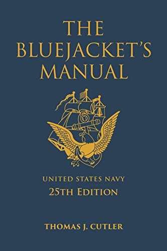 The Bluejacket’s Manual, 25th – Paperback, by Cutler Thomas J. – Very Good